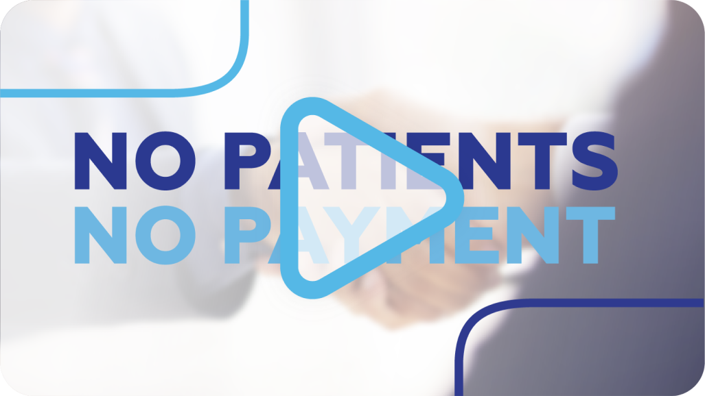 No Patients No Payment,