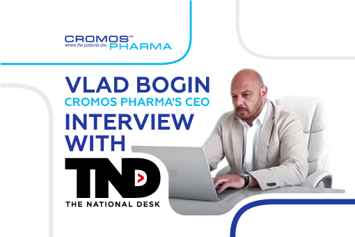 Cromos Pharma's CEO Vlad Bogin's interview at the National Desk, An Unseen Cost of the Ukraine War,