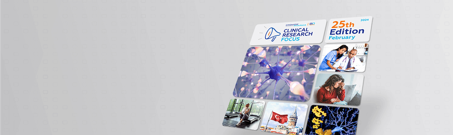 Clinical Research Focus 25th edition | Cromos Pharma