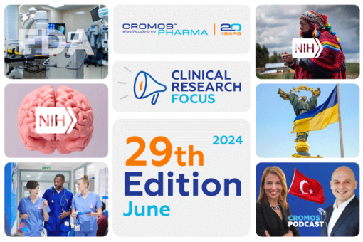 Clinical Research Focus 29th Edition June | Cromos Pharma