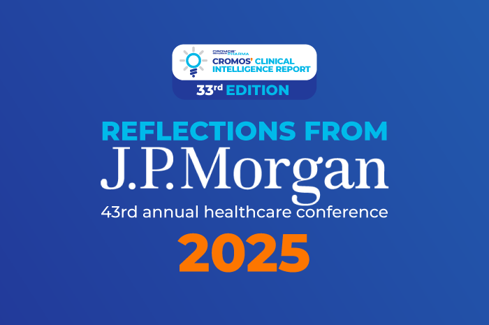 Reflections from J.P.Morgan Conference 2025 | Cromos Pharma