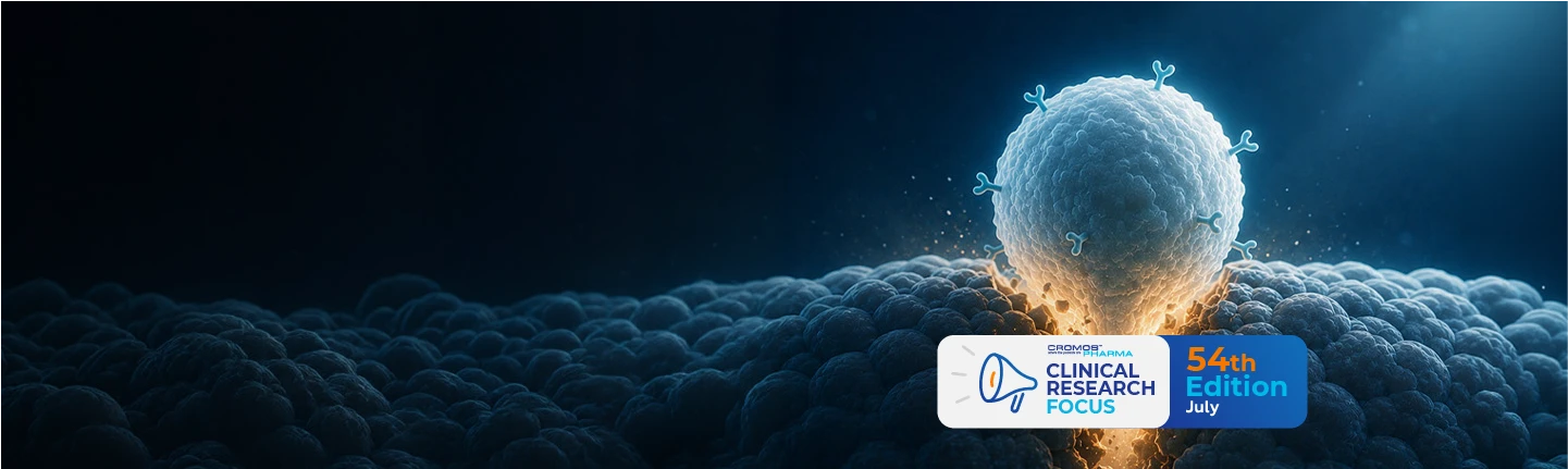 Clinical Research Focus 54th Edition June | Cromos Pharma